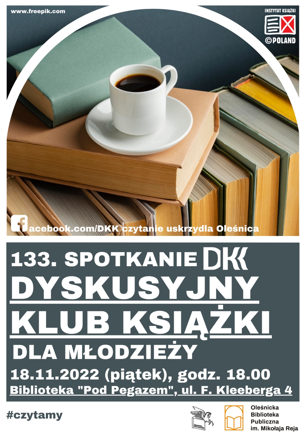 Plakat promujący 133 spotkanie w ramach DKK dla młodzieży w Bibliotece "Pod Pegazem"
