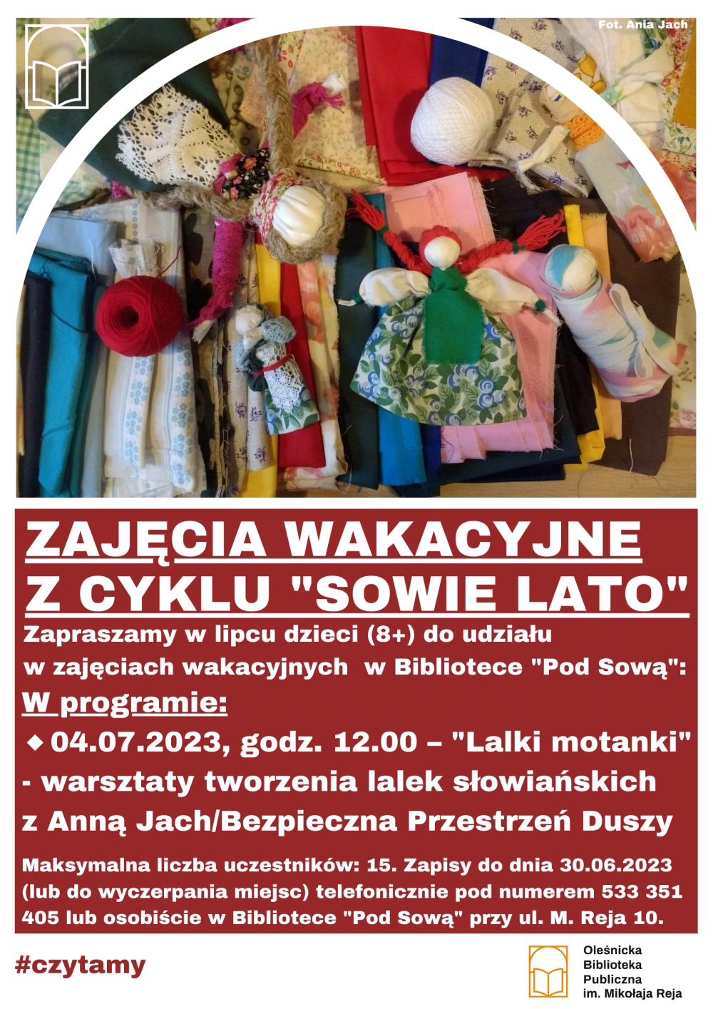 Plakat promujący wakacyjne warsztaty w ramach akcji "Sowie lato" Plakat promujący wakacyjne warsztaty w ramach akcji "Sowie lato"