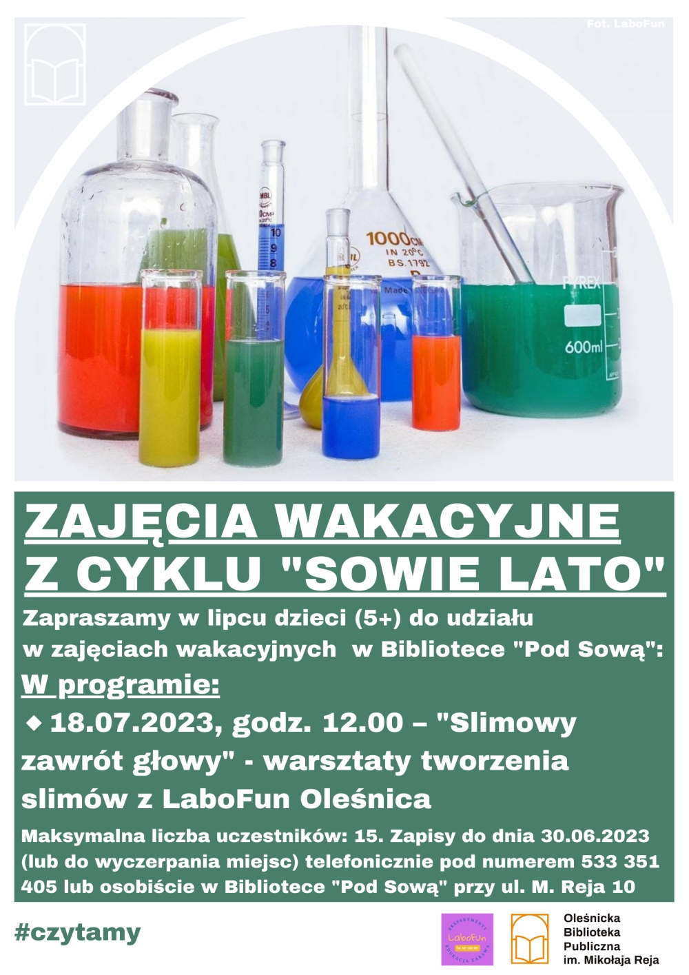 Plakat promujący wakacyjne warsztaty w ramach akcji "Sowie lato" Plakat promujący wakacyjne warsztaty w ramach akcji "Sowie lato"
