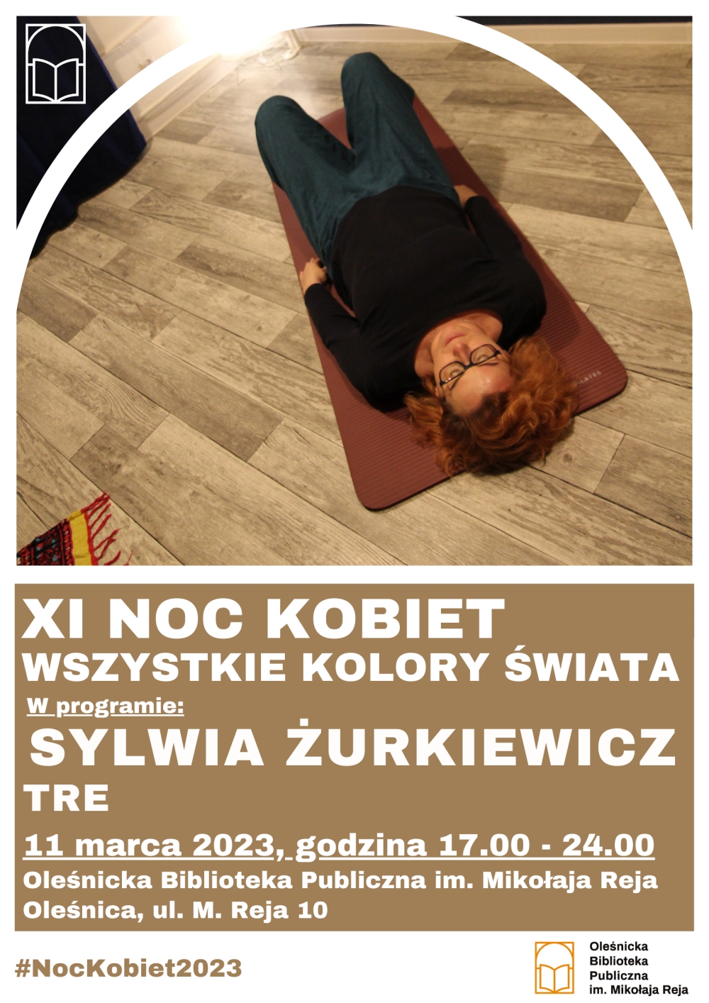 Plakat promujący spotkanie z Sylwią Żurkiewicz w ramach XI Nocy Kobiet