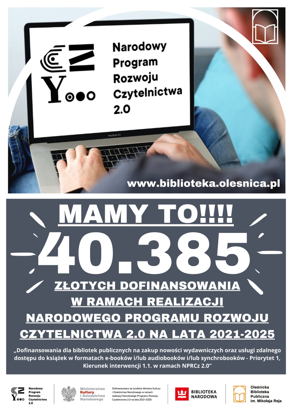 Grafika informacyjna na temat dofinandowania w ramach programu Ministra Kultury i Dziedzictwa Narodowego Grafika informacyjna na temat dofinandowania w ramach programu Ministra Kultury i Dziedzictwa Narodowego