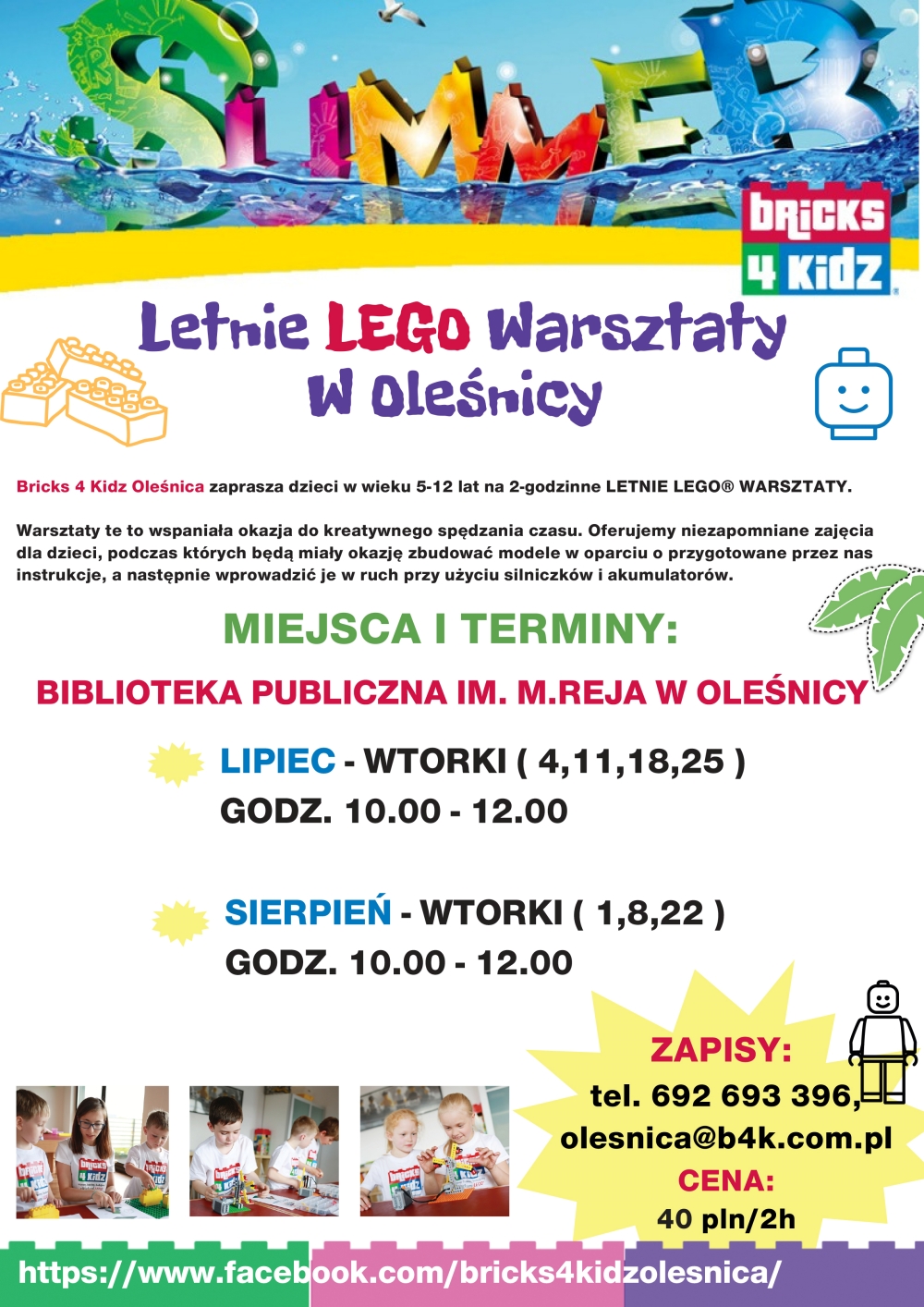 Plakat promujący "Letnie LEGO Warsztaty w Oleśnicy" Plakat promujący "Letnie LEGO Warsztaty w Oleśnicy"