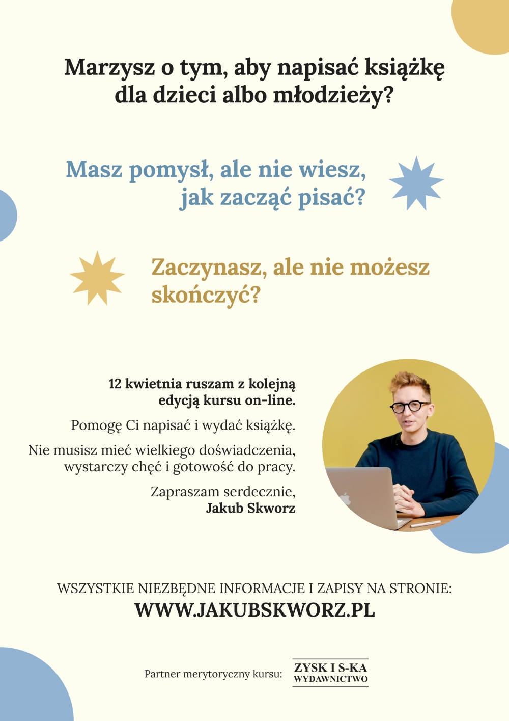 Plakat promujący kurs on-line z Jakubem Skworzem