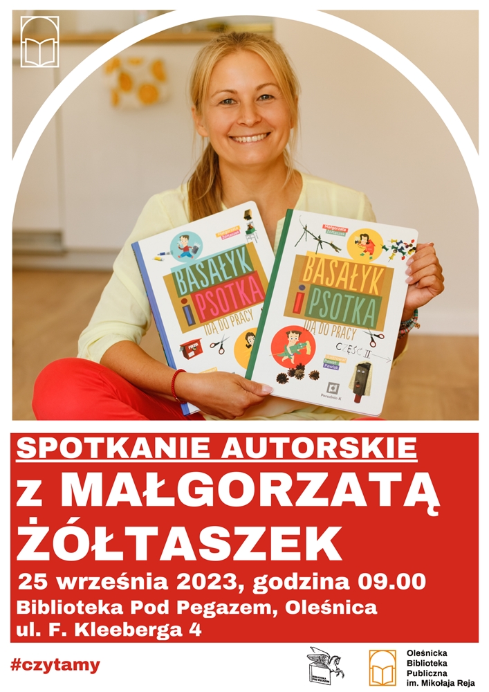 Plakat promujący spotkanie z Małgorzatą Żółtaszek
