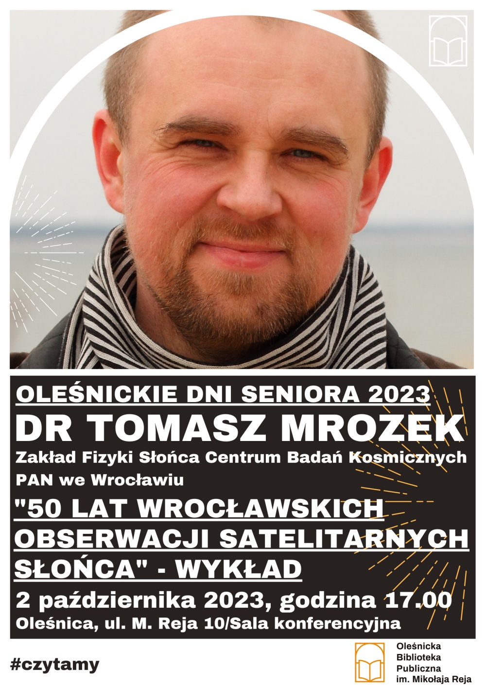 Plakat promujący spotkanie z doktorem Tomaszek Mrozkiem Plakat promujący spotkanie z doktorem Tomaszek Mrozkiem