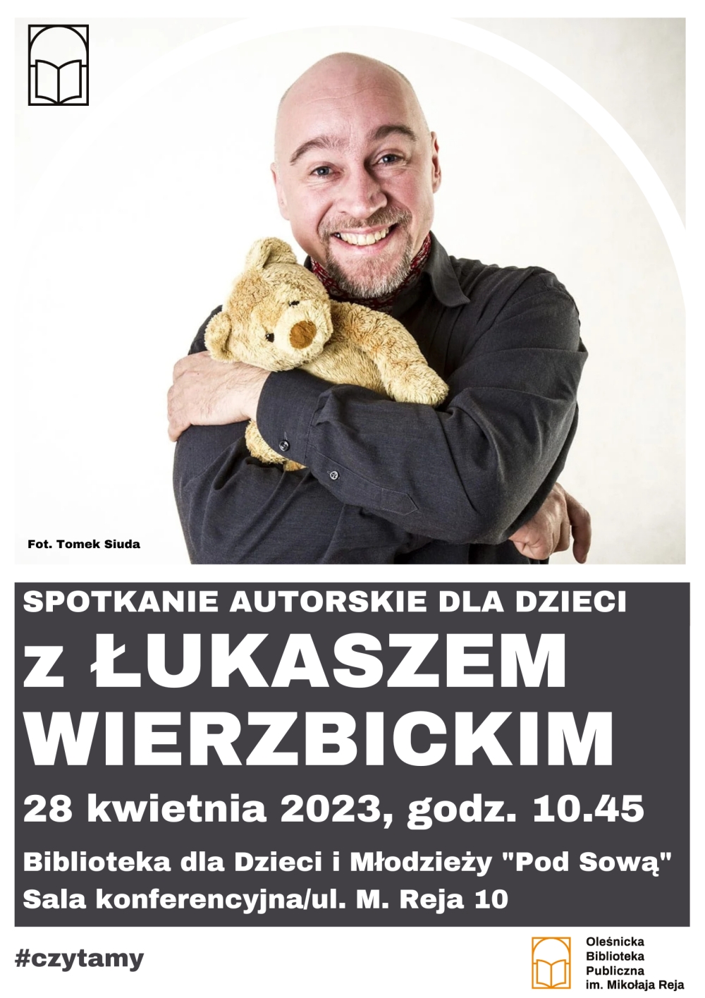 Plakat promujący spotkanie z Łukaszem Wierzbickim