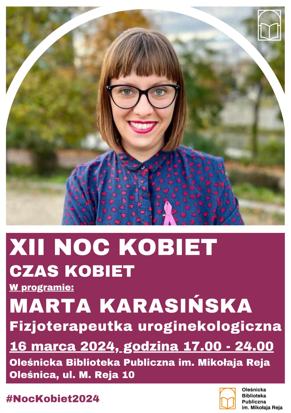 Plakat promujący spotkanie z Martą Karasińską w ramach XII Nocy Kobiet Plakat promujący spotkanie z Martą Karasińską w ramach XII Nocy Kobiet