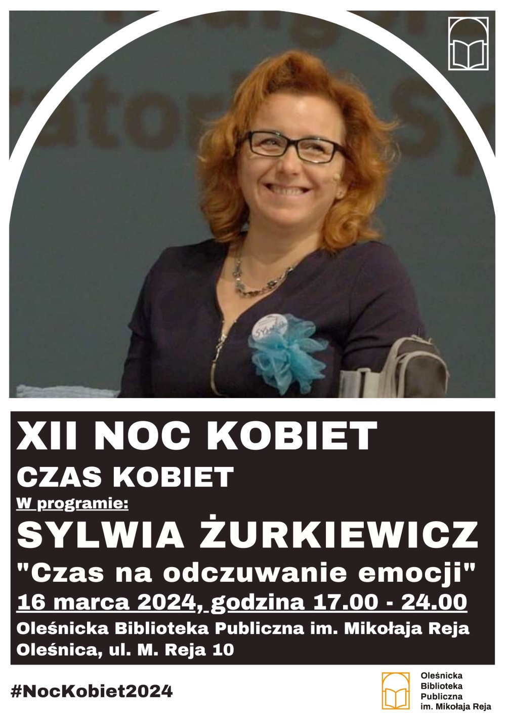 Plakat promujący spotkanie z Sylwią Żurkiewicz w ramach XII Nocy Kobie Plakat promujący spotkanie z Sylwią Żurkiewicz w ramach XII Nocy Kobie