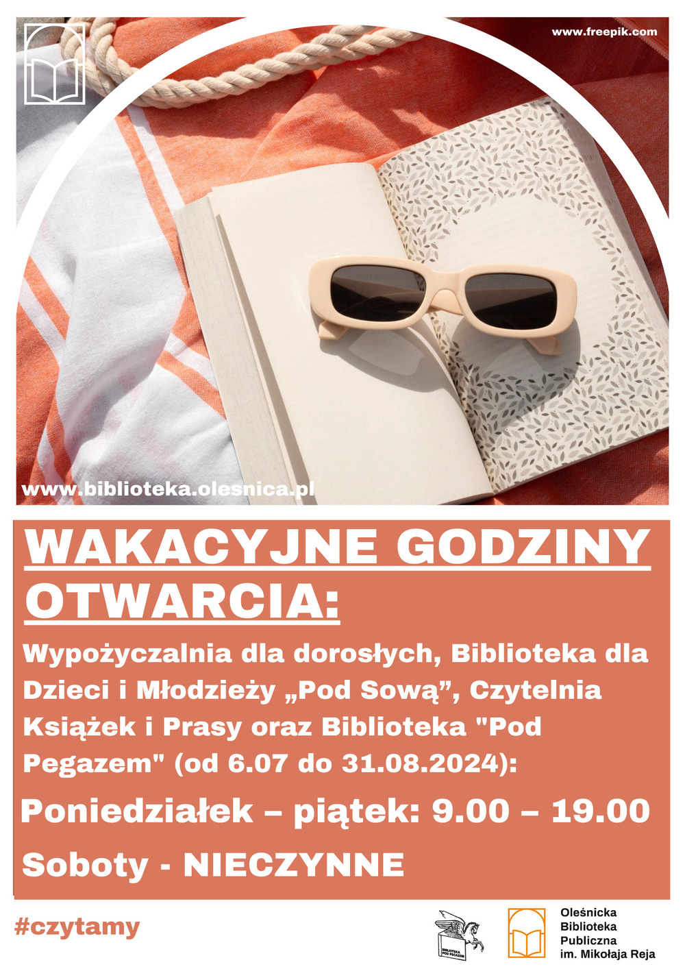 Plakat informujący o wakacyjnych godzinach otwarcia biblioteki Plakat informujący o wakacyjnych godzinach otwarcia biblioteki