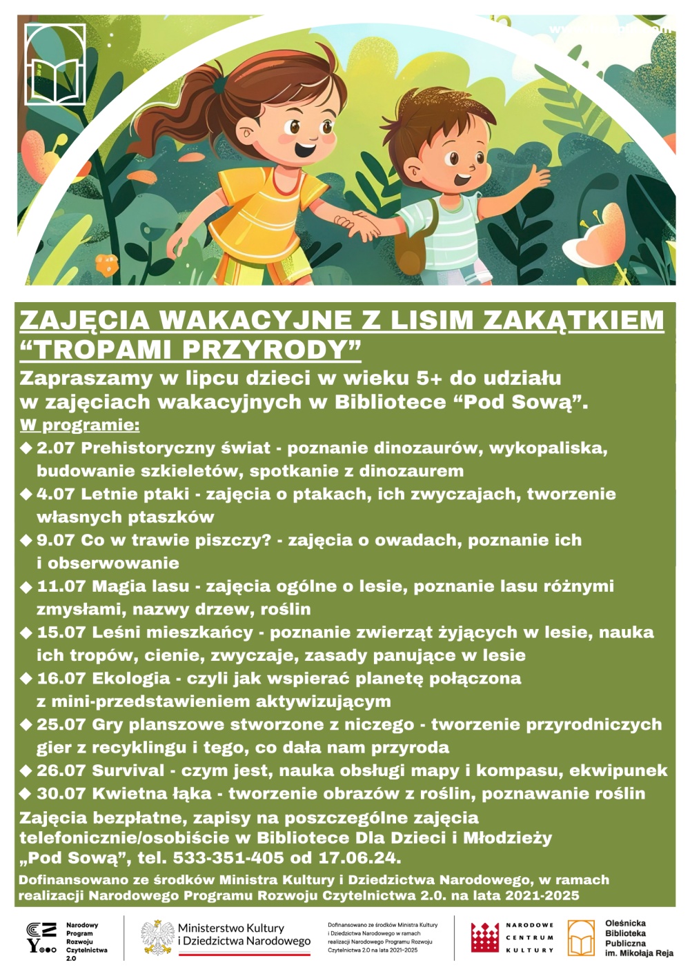Plakat promujący wakacyjne zajęcia Plakat promujący wakacyjne zajęcia