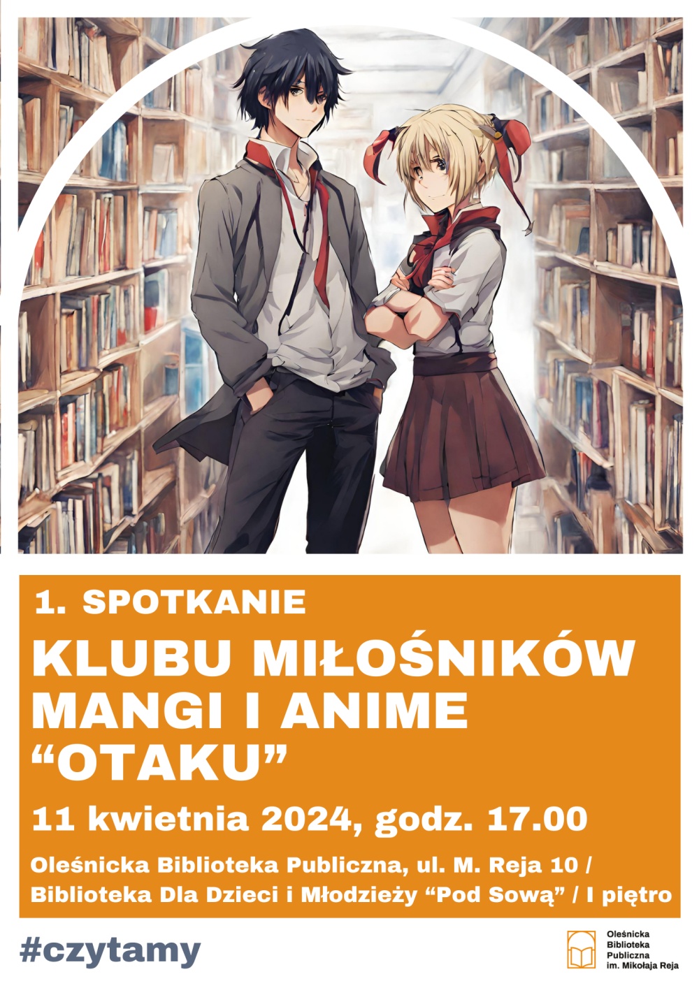 Plakat promujący pierwsze spotkanie Klubu Miłośników Mangi i Anime "OTAKU"