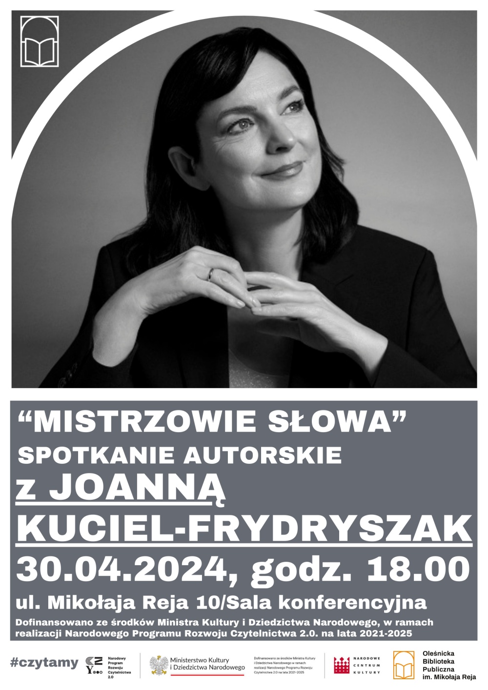 Plakat promujący spotkanie autorskie z Joanną Kuciel-Frydryszak