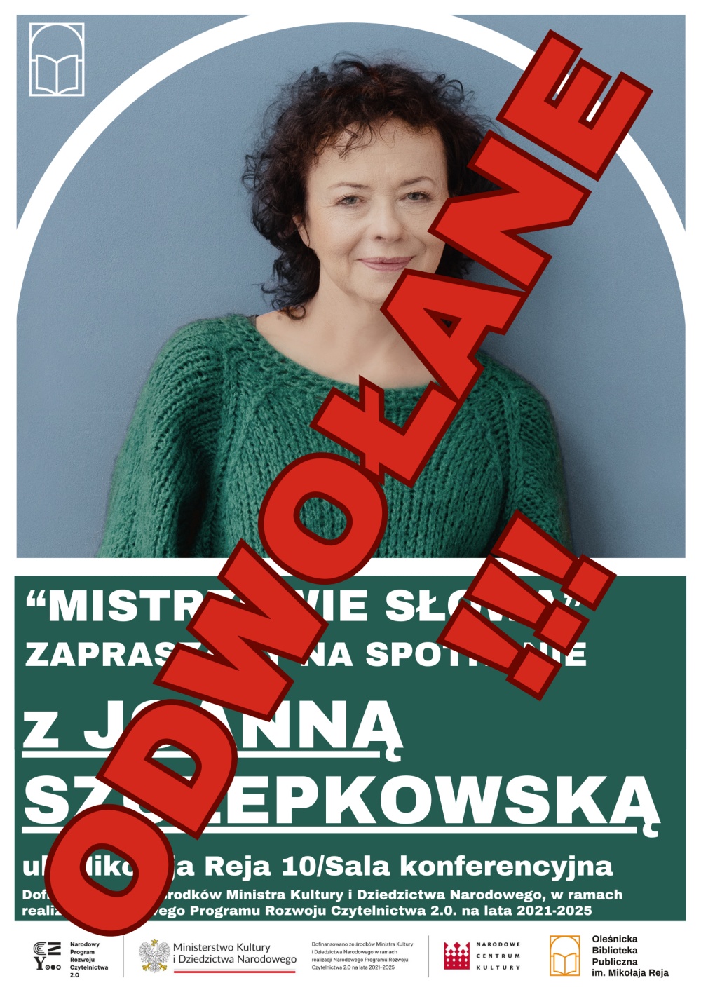 Plakat informujący o odwołaniu spotkania z Joanną Szczepkowską