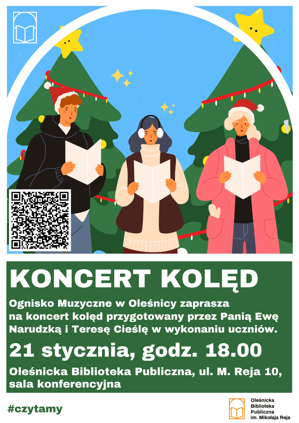 Plakat promujący kolędowanie z Ogniskiem Muzycznym w oleśnicy Plakat promujący kolędowanie z Ogniskiem Muzycznym w oleśnicy