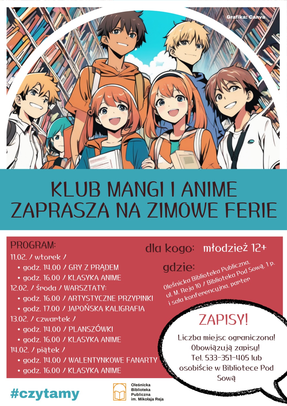 Plakat z harmonogramem zajęć w ramach feryjnych spotkań Klubu Mangi i Anime Plakat z harmonogramem zajęć w ramach feryjnych spotkań Klubu Mangi i Anime
