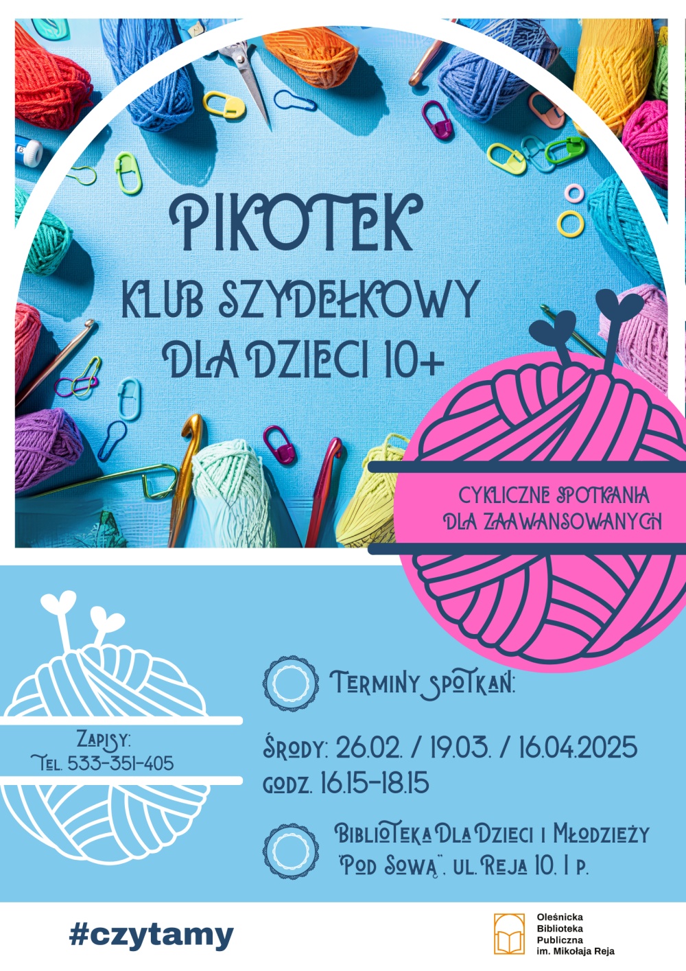 Plakat z harmonogramem spotkań klubu szydełkowego dla dzieci Plakat z harmonogramem spotkań klubu szydełkowego dla dzieci