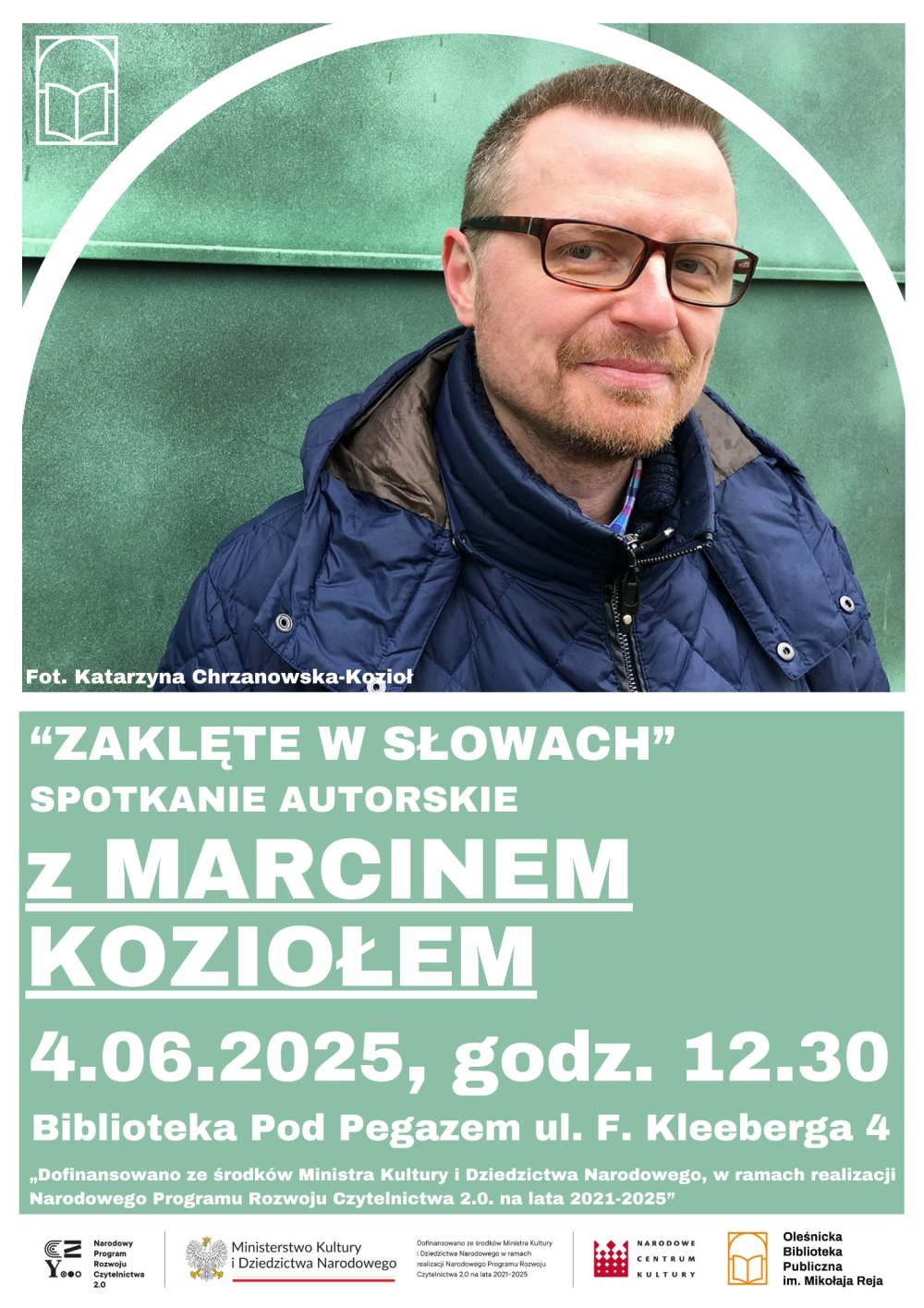 Plakat promujący spotkanie autorskie z Marcinem Koziołem
