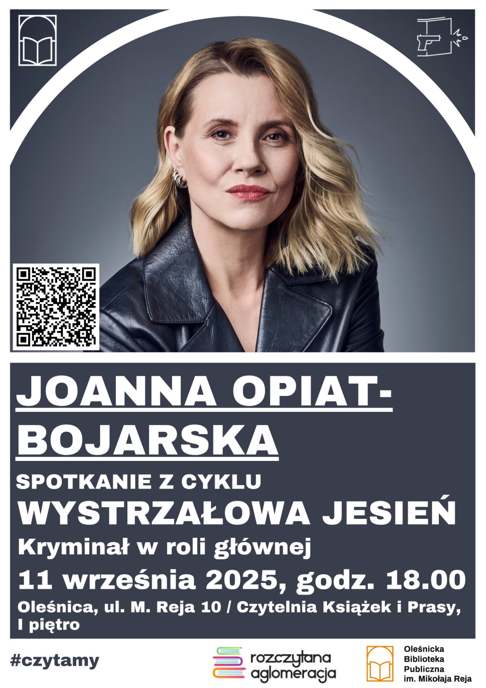 Plakat promujący spotkanie autorskie z Joanną Opiat-Bojarską