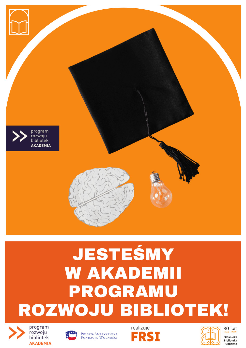 Plakat informujący o udziale biblioteki w Akademii PRB