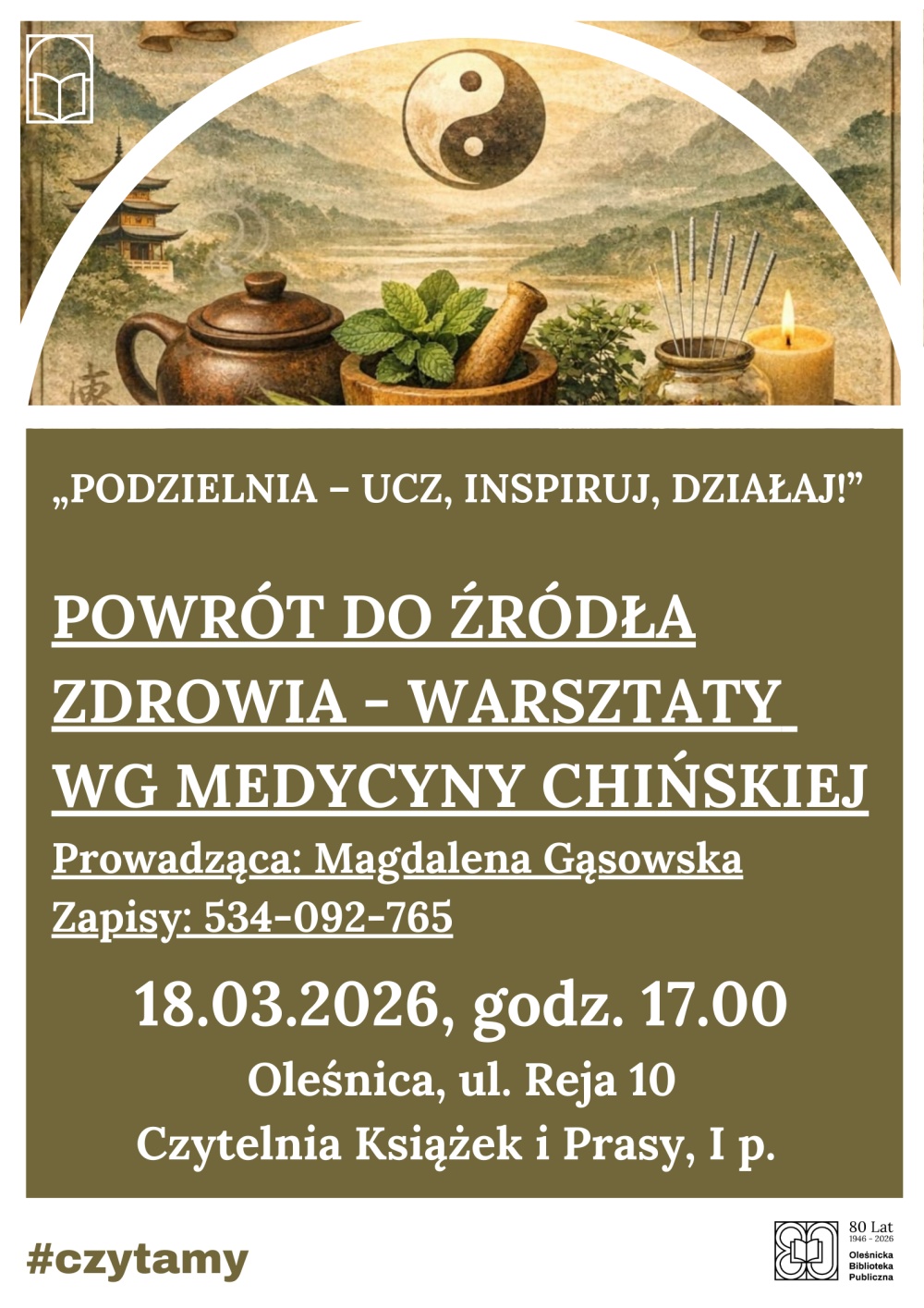 Plakat promujący warsztaty z medycyny chińskiej w ramach projektu "Podzielnia"