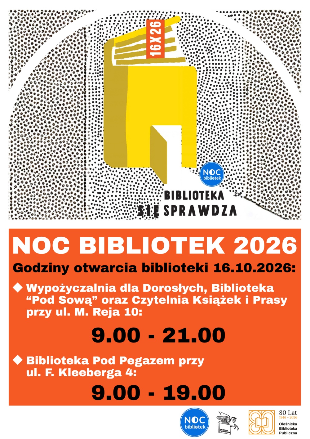 Plakat z godzinami otwarcia biblioteki 16 października 2026. Informacje z plakatu znajdują się w tekście artykułu.