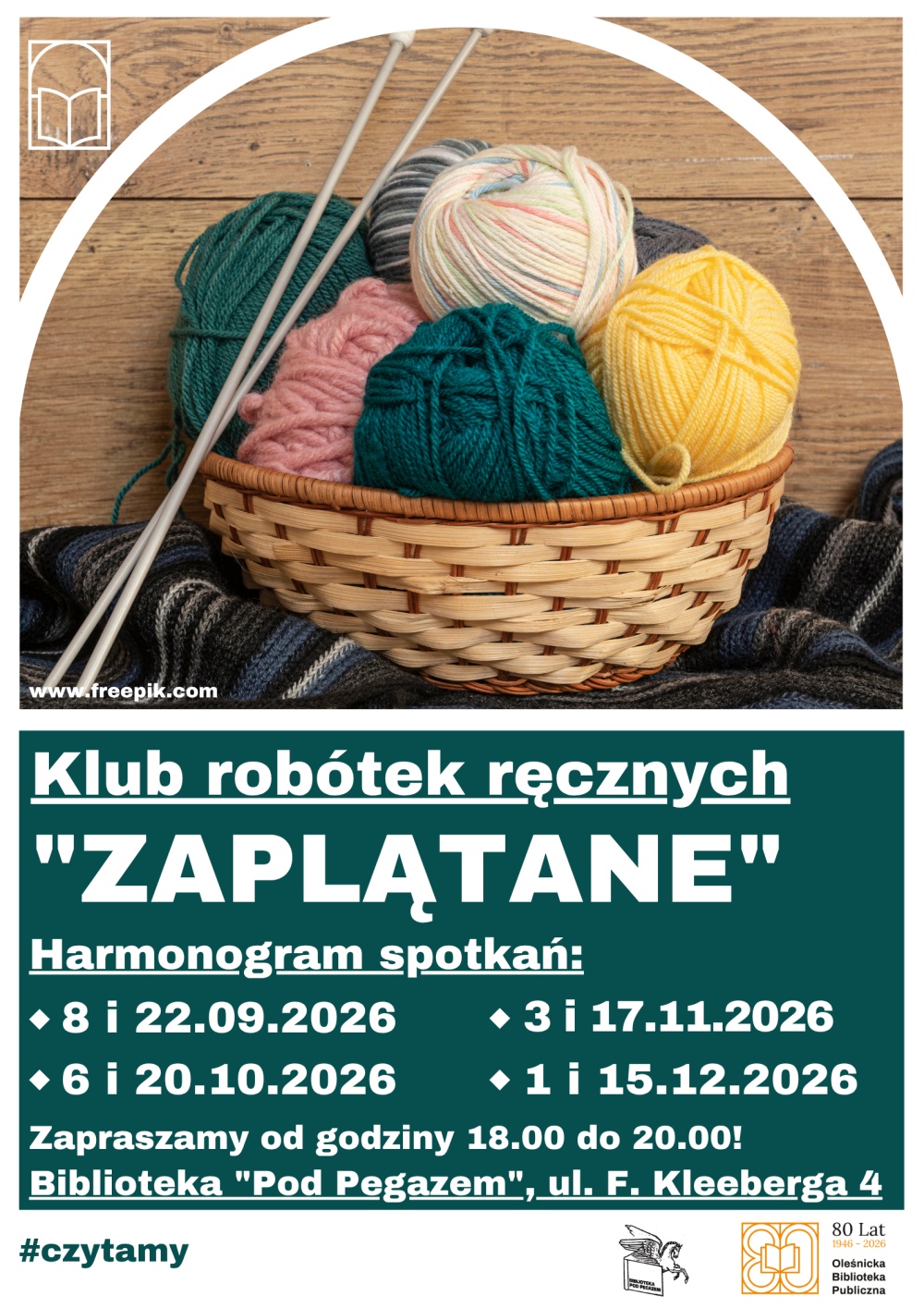 Plakat promujący spotkanie Klubu Robótek Ręcznych "Zaplątane". Informacje z plakatu znajdują się w tekście artykułu. Plakat promujący spotkanie Klubu Robótek Ręcznych "Zaplątane". Informacje z plakatu znajdują się w tekście artykułu.