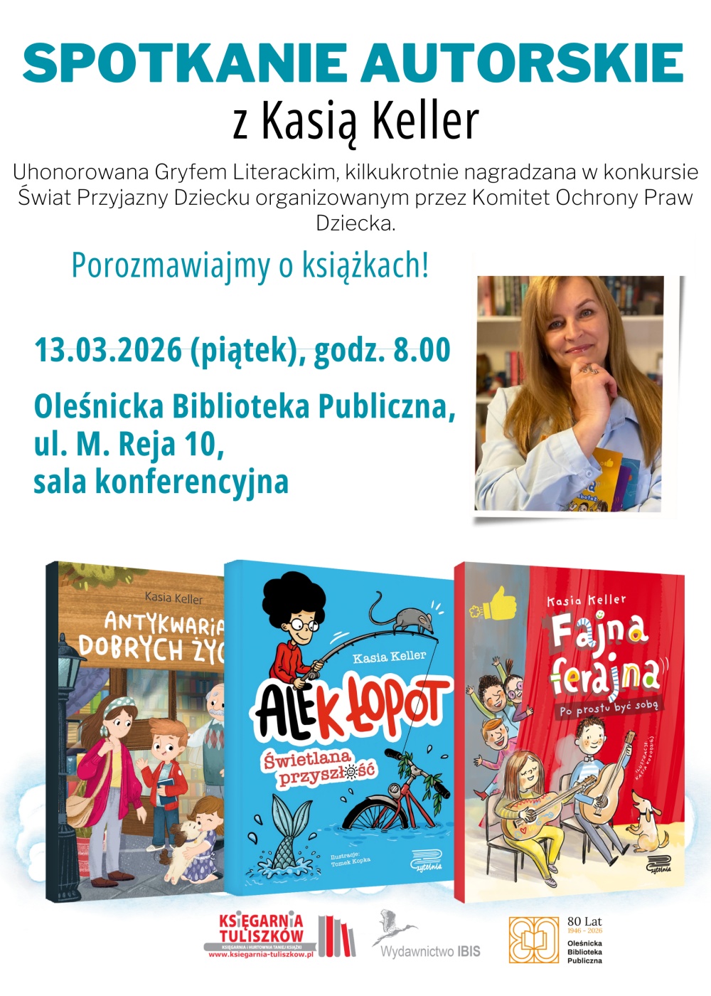 Plakat promujący spotkanie autorskie z Kasią Keller