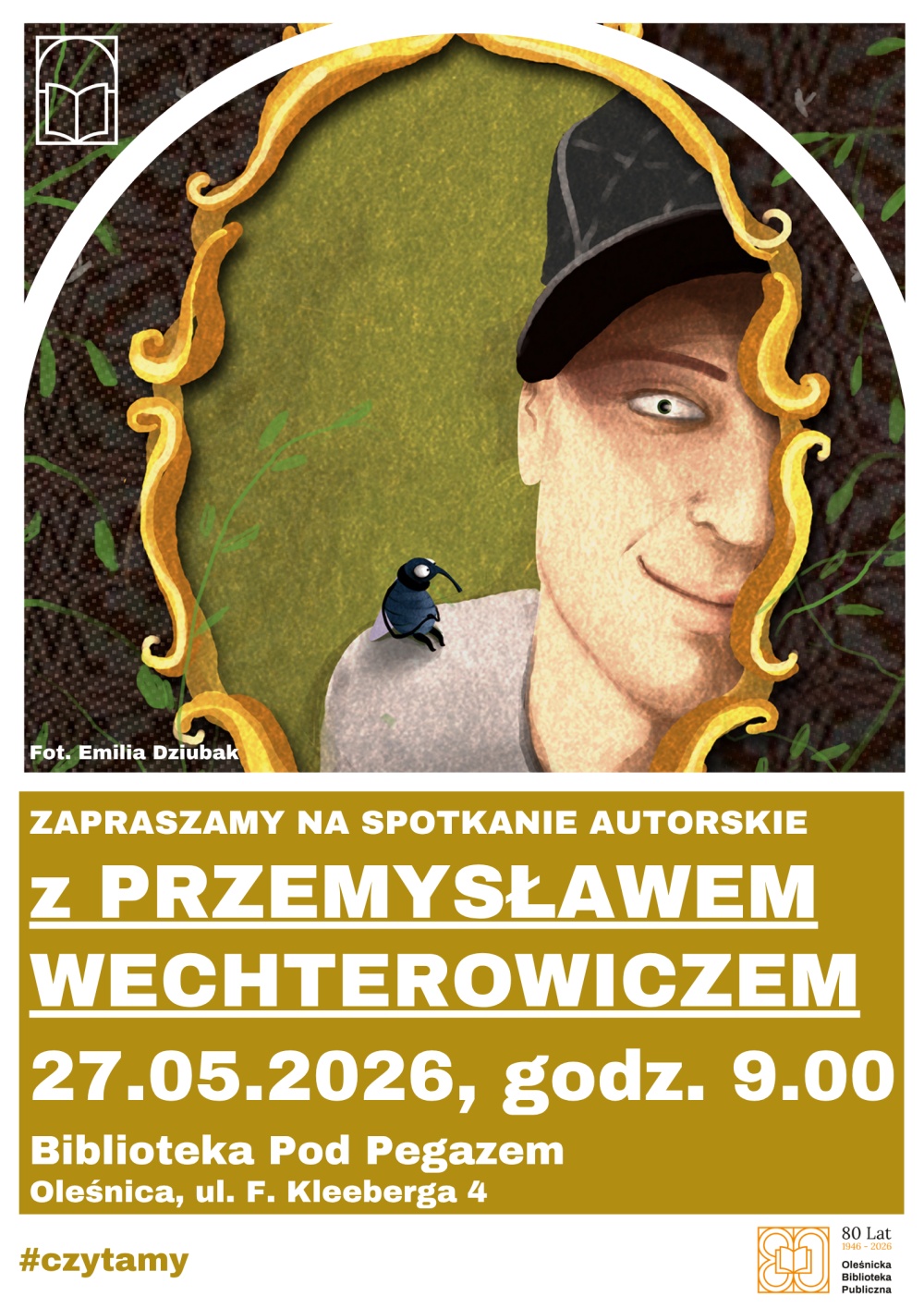 Plakat informujący o spotkaniu autorskich dla dzieci z Przemysławem Wechterowiczem. Informacje z plakatu znajdują się w tekście artykułu.
