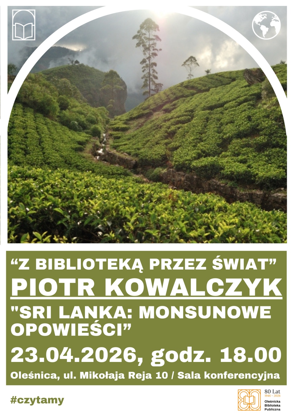 Plakat promujący spotkanie z Piotrem Kowalczykiem w ramach cyklu "Z Biblioteką przez świat"