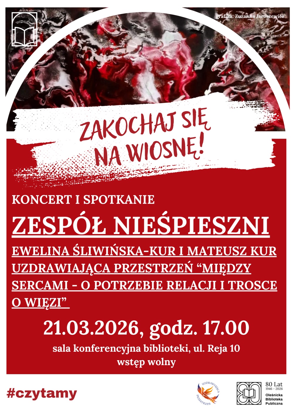 Plakat promujący koncert zespołu Nieśpieszni "Zakochaj się na wiosnę"