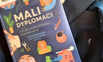 „Mali dyplomaci, czyli jak zasady pomagają zrozumieć świat”
