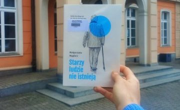 „Każdy chce długo żyć, ale nikt nie chce być stary”