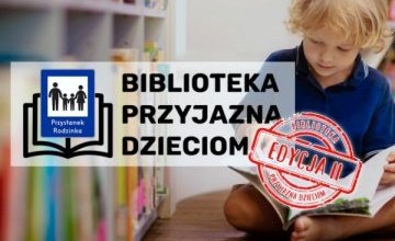 Oleśnicka Biblioteka Publiczna wyróżniona w akcji Biblioteka Przyjazna Dzieciom!
