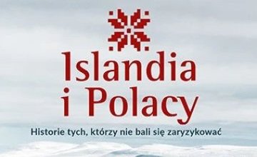 "Książka na weekend" o Polakach na Islandii