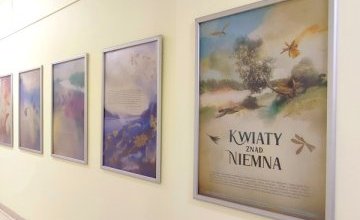 Wystawa "Kwiaty znad Niemna" Justyny Polakowskiej 