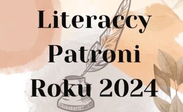 Literaccy Patroni Roku 2024