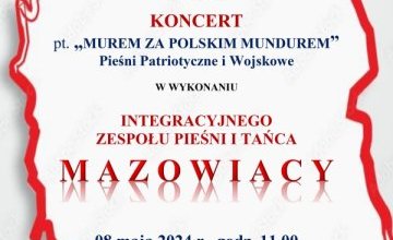 Zaproszenie na koncert pt. „Murem za polskim mundurem”