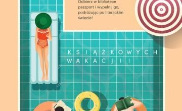 IV edycja Wakacyjnego Paszportu Czytelniczego w ramach „Sowiego Lata”!