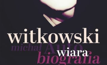Finalista Literackiej Nagrody Nike 2024 Michał Witkowski o sobie w "Książce na weekend"