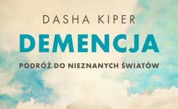 O demencji, czyli chorobie nie tylko osób starszych, w "Książce na weekend"