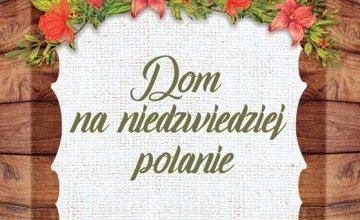 Obyczajówka prosto z Podhala w "Książce na weekend"