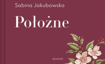 Kontynuacja "Akuszerek" w "Książce na weekend"