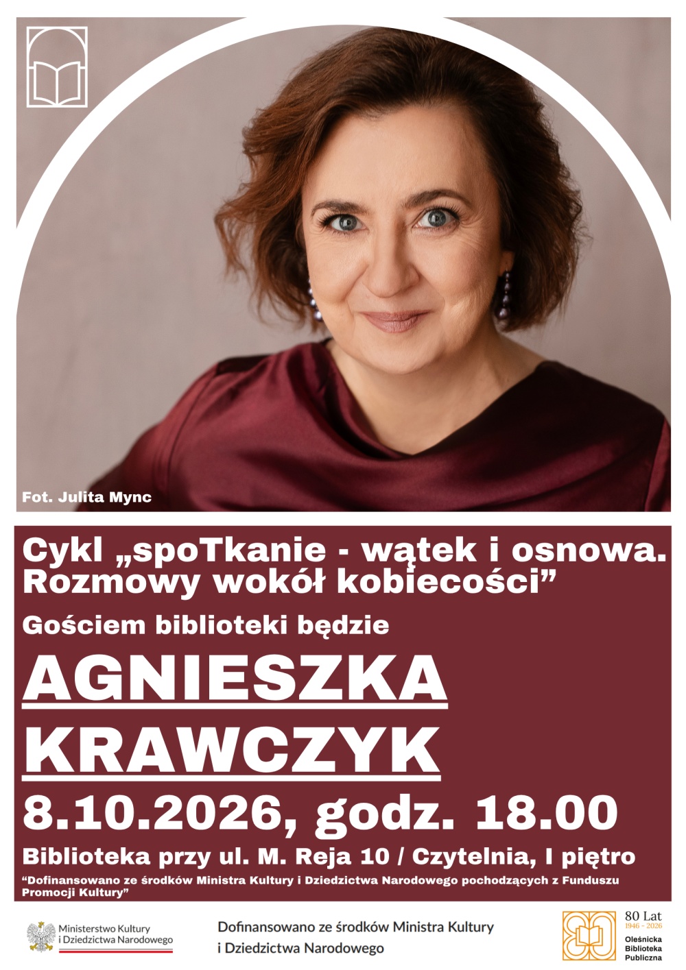 Plakat zapowiadający spotkanie z Agnieszką Krawczyk Plakat zapowiadający spotkanie z Agnieszką Krawczyk