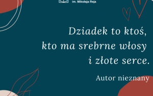 Cytat z okazji Dnia Babci i Dziadka