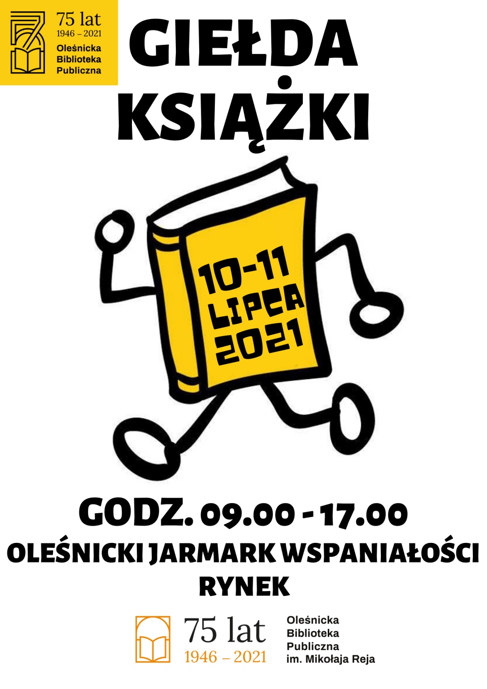 Plakat informujacy o lipcowej Giełdzie Książki w dniach 10 i 11 lipca od godz. 09.00 do 17.00