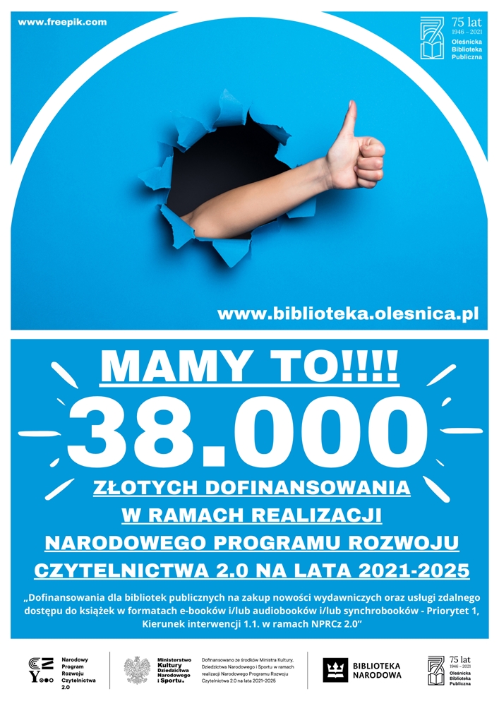 Plakat informujący o dofinansowaniu dla oleśnickiej biblioteki w kwocie 38 000 złotych