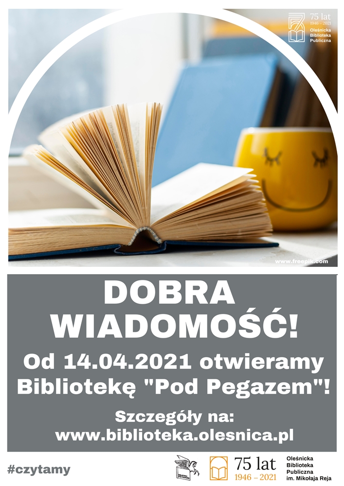 Plakat promujący otwarcie Biblioteki Plakat promujący otwarcie Biblioteki