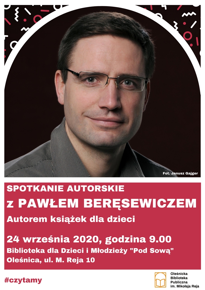 Plakat promujący spotkanie autorskie z Pawłem Beręswieczem